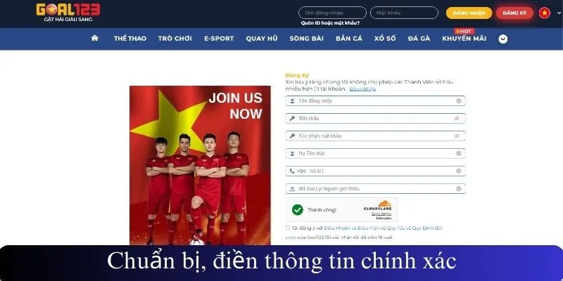Chuẩn bị, điền thông tin chính xác